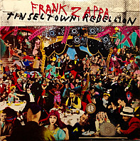 Frank Zappa - Tinsel Town Rebellion