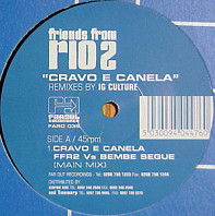 Friends From Rio ‎ - Cravo E Canela (Remixes By IG Culture)