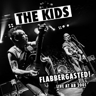 Kids - Flabbergasted, Live At Ab 2001