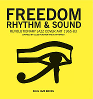 Gilles Peterson and Stuart Baker - Freedom, Rhythm and Sound