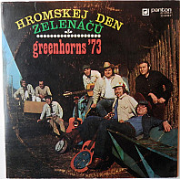 Greenhorns - Hromskej Den Zelenáčů