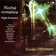 Gustáv Offermann - Nočná romanca (Night Romance)