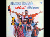 Honza Rosák - Honza Rosák zpívá dětem