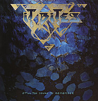 It Bites - Still Too Young To Remember