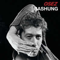 Alain Bashung - Osez Bashung