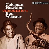 Coleman Hawkins& Ben Webster - Coleman Hawkins Encounters Ben Webster