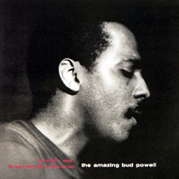 The Amazing Bud Powell Vol. 1