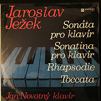 Sonáta pro klavír / Sonatina pro klavír / Rhapsodie / Toccata