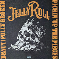Jelly Roll - Beautifully Broken