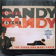 Jesus and Mary Chain - Psychocandy