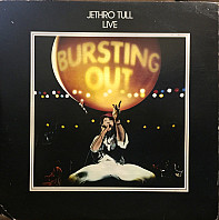 Jethro Tull - Live - Bursting Out