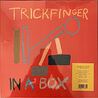 John Frusciante Presents Trickfinger - In a Box
