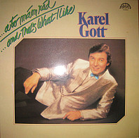 Karel Gott - ...a to mám rád / ...and That's What I Like