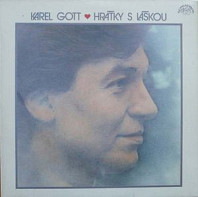 Karel Gott - Hrátky s láskou