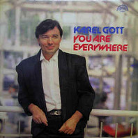Karel Gott - You Are Everywhere