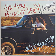 Kat Hasty - Time of Your Life