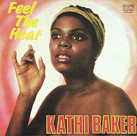 Kathi Baker - Feel The Heat