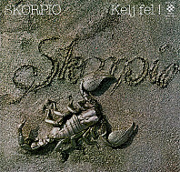 Skorpió - Kelj Fel!