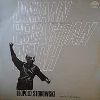 Johann Sebastian Bach - Transkripce skladeb J. S. Bacha, Leopold Stokowski