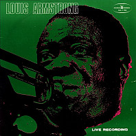 Louis Armstrong - Live Recording
