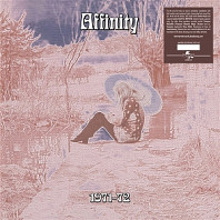 Affinity - 1971-1972