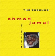 Ahmad Jamal - The Essence Vol. 1