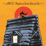 Amos Lee - Mountains of Sorrow, Rivers of Song