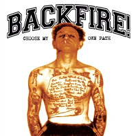 Backfire - Choose My Own Path