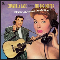 Big Bopper - Chantilly Lace Starring the Big Popper
