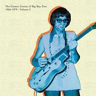 Big Boy Pete - Cosmic Genius of Big Boy Pete Vol.2