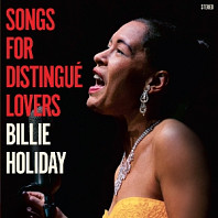 Billie Holiday - Songs of Distingue Lovers