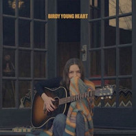 Birdy (8) - Young Heart