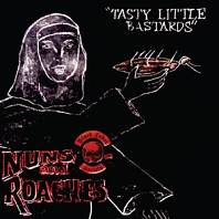 Black Label Society - Nuns & Roaches - Tasty Little Bastards