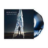 Bob Mould - Here We Go Crazy