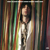 Bobby .=V Gillespie/A= - Presents Sunday Mornin' Comin' Down