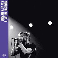 Bryan Adams - Live In Lisbon