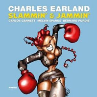 Charles Earland - Slammin' & Jammin'