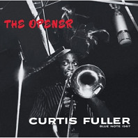 Curtis Fuller - The Opener