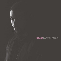 Damso - Batterie Faible