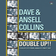 Dave & Ansel Collins - Double Up