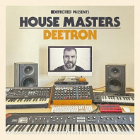 Deetron - Defected Presents House Masters
