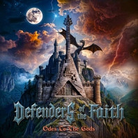 Defenders of the Faith - Odes To the Gods