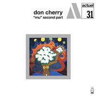 Don Cherry - Mu: Second Part