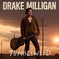Drake Milligan - Tumbleweed