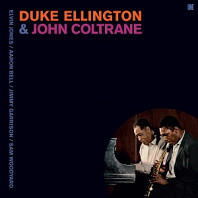 Duke Ellington& John Coltrane - Duke Ellington & John Coltrane