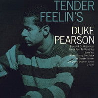 Duke Pearson - Tender Feelin's