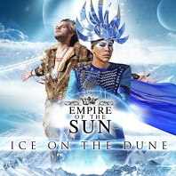Empire of the Sun - Ice On the Dune