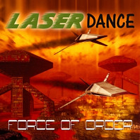 Force of Order - Laserdance