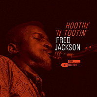 Fred Jackson - Hootin' N' Tootin'