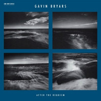 Gavin Bryars - After the Requiem